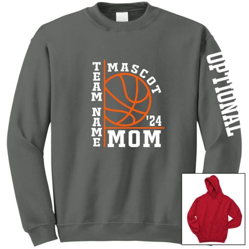 Basketball Mom Sweatshirt with Team & Mascot