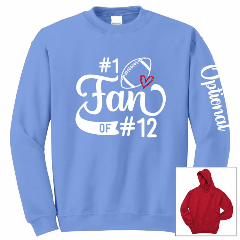 #1 Fan Football Sweatshirt