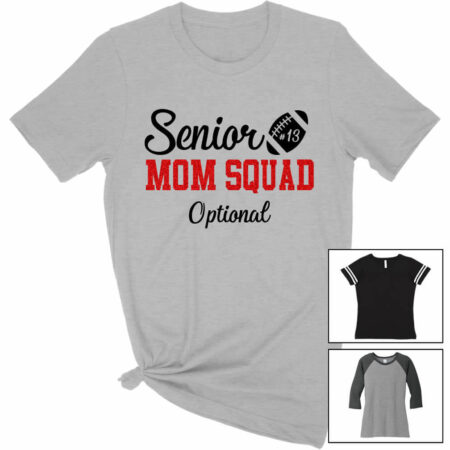 Senior Football Mom Squad Shirt
