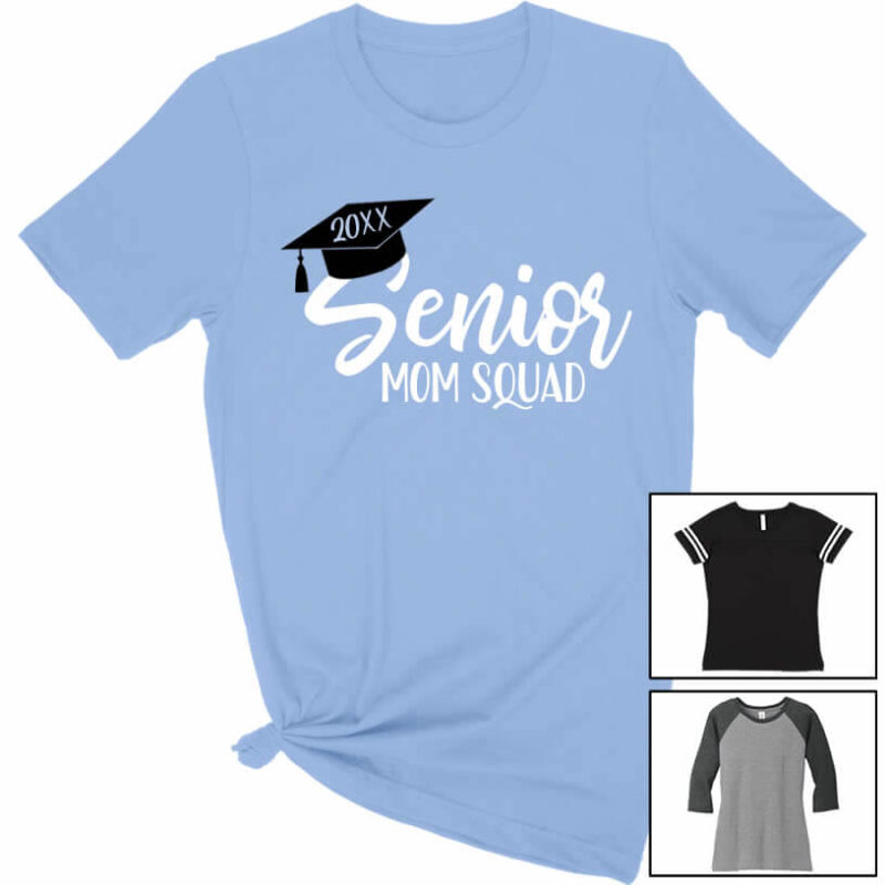 Senior Mom Squad T-Shirt with Graduation Cap