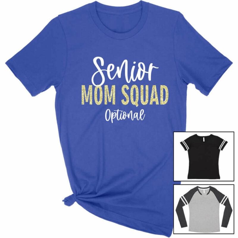 Senior Mom Squad T-Shirt