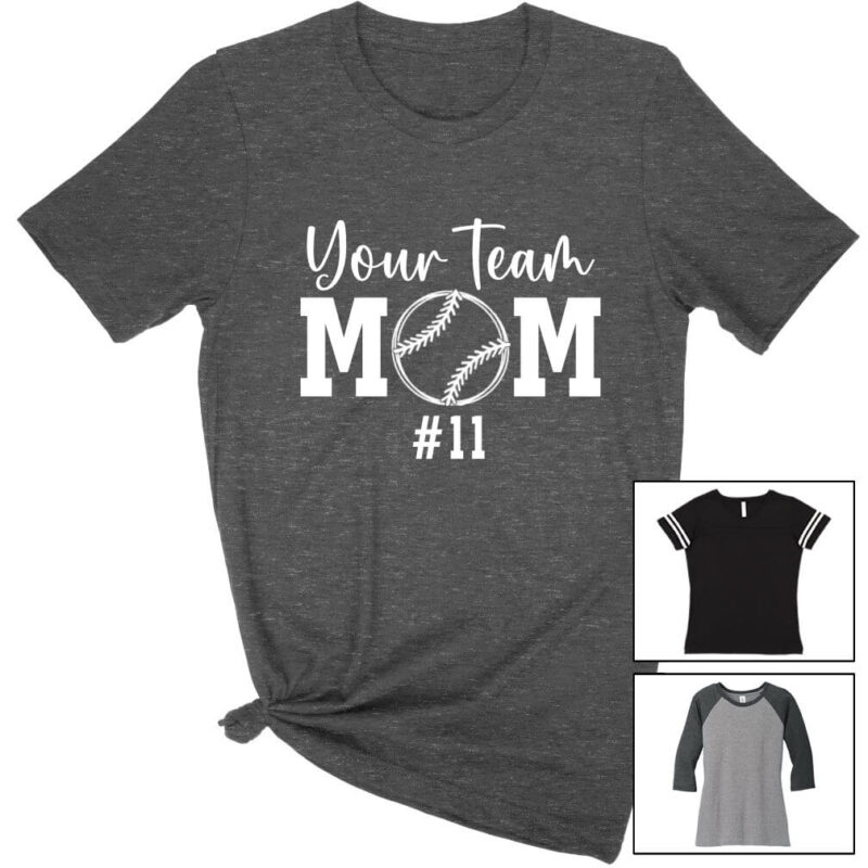 Baseball Mom T-Shirt with Team Name