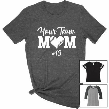 Baseball Mom T-Shirt with Team Name